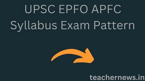 Upsc Epfo Apfc Syllabus Exam Pattern Important Dates Eligibility Benefits All Information