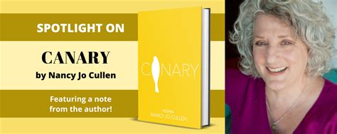 Spotlight On Canary By Nancy Jo Cullen Biblioasis