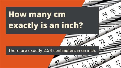How Many Cm Exactly Is An Inch