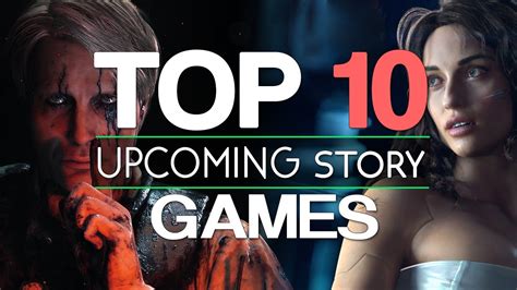 Top 10 New Upcoming Story Rich Games Of 2017 Ps4 Xbox