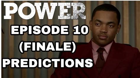 Power Book 2 Episode 10finale Predictions Youtube