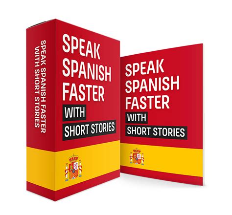 Speak Spanish Faster With Short Stories Speak Spanish Faster
