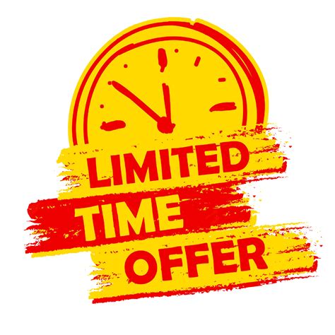 Limited Time Offer Png And Free Limited Time Offerpng Transparent Images