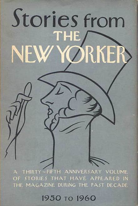Stories From The New Yorker 1930 To 1960 Cloth With Dustjacket 1960