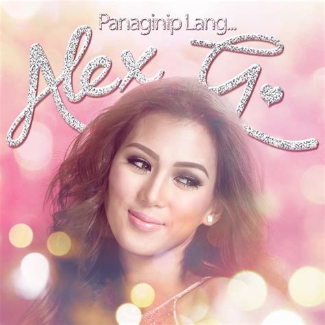 Alex Gonzaga Panaginip Lang Lyrics Genius Lyrics