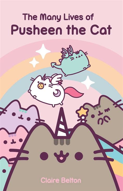 The Many Lives Of Pusheen The Cat Book By Claire Belton Official