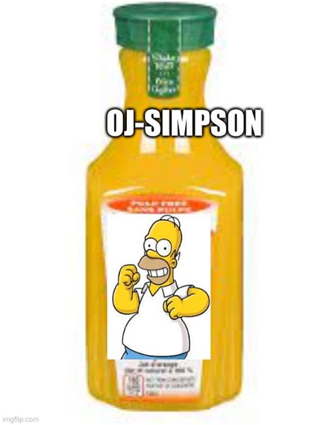 Oj Simpson Imgflip
