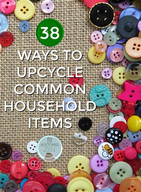 38 Ways to Upcycle Common Household Items - Fit Bottomed Girls