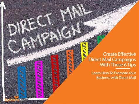 Create Effective Direct Mail Campaigns With These 6 Tips Dynamicard