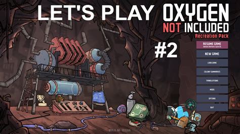 Oxygen Not Included Lets Play 2 Youtube