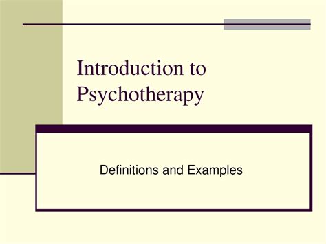 Ppt Introduction To Psychotherapy Powerpoint Presentation Free