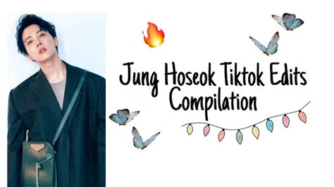hot jung hoseok tiktok edits compilation bangtan s youtube