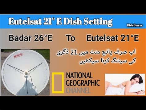 How To Set Eutelsat 21E Dish Setting On 5feet Dish 5feet Per 21E Ki