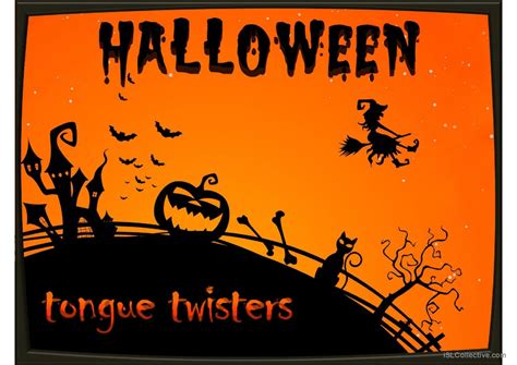 Halloween Tongue Twisters General Re English Esl Powerpoints