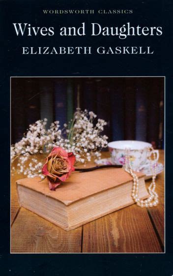 Книга Wives And Daughters Elizabeth Gaskell Купить книгу читать рецензии Isbn 978 1