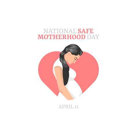 Vector Graphic Of National Safe Motherhood Day Good For National Safe Motherhood Day Celebration