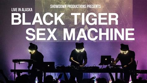 Black Tiger Sex Machine Tickets At The Fiesta Room In Anchorage By Showdown Productions Tixr