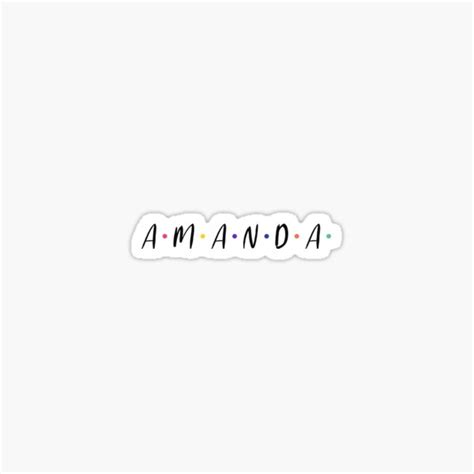 Amanda Name Sticker For Sale By Teelogic Redbubble