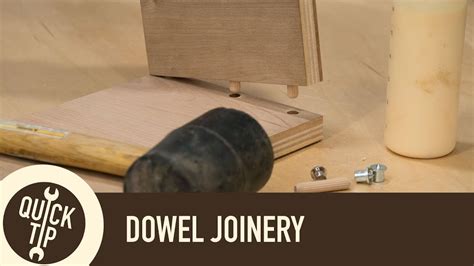 Dowel Joinery Technique And Tips Woodworking Woodworking Tools For