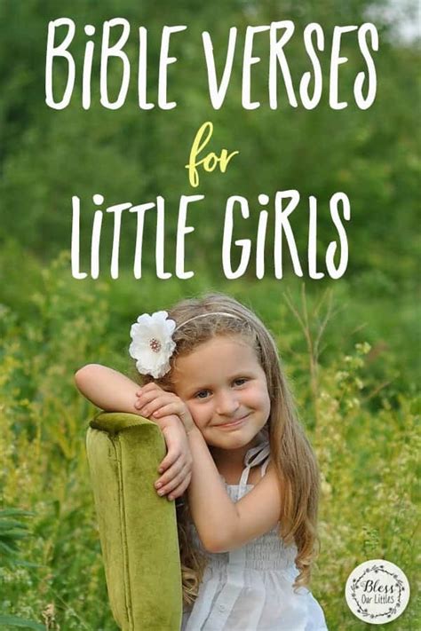 The Sweetest Bible Verses For Little Girls Praying Over Her Bless