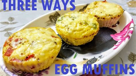 Egg Muffins In 3 Ways How To Make Egg Muffins Easy And Quick Egg