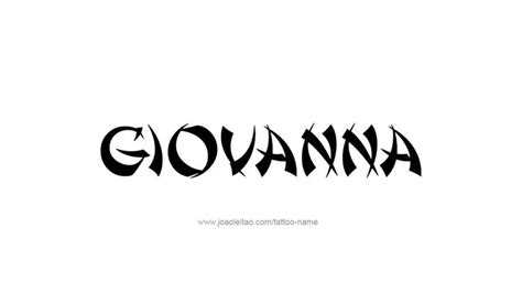 Giovanna Name Tattoo Designs Name Tattoo Designs Name Tattoo Names