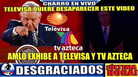 Mira El V Deo Antes Que Lo Borren Este Es El V Deo Prohibido D Televisa