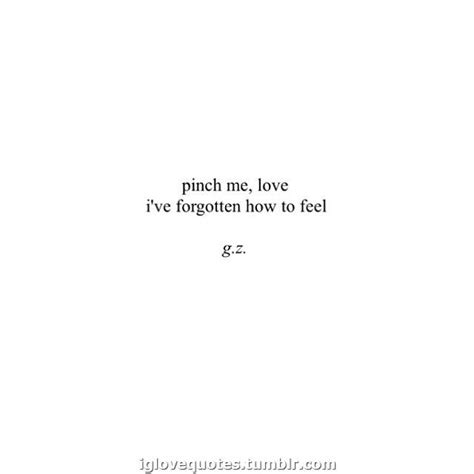 Love Quotes Quotes Love Quotes Feeling Numb