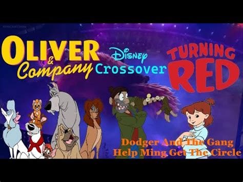 Turning Red And Oliver Company Crossover Dodger And The Gang Help Ming Get The Circle YouTube