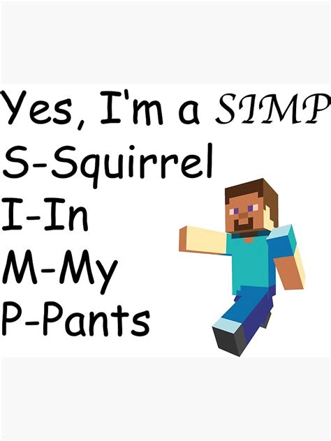 Yes Im A Simp Poster For Sale By Paulusgrachus Redbubble