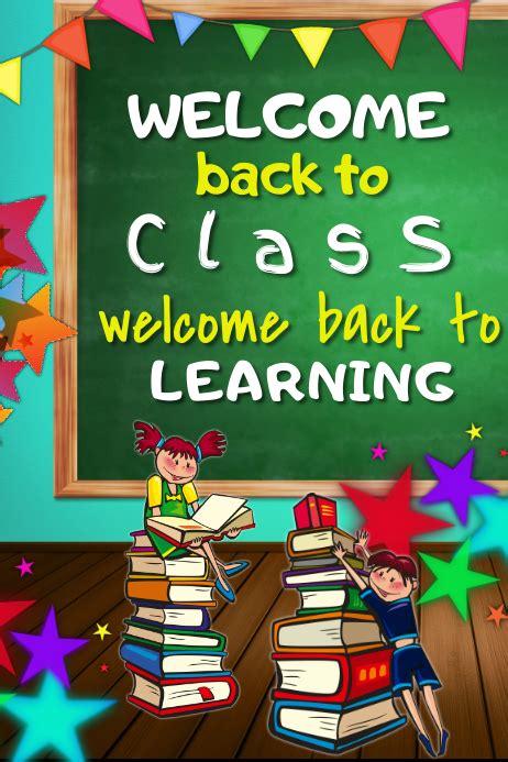 Welcome Back To Class Poster Template Postermywall