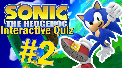 Sonic The Hedgehog Interactive Quiz 2 Youtube