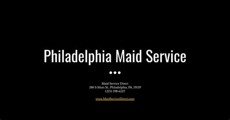 Maid Service Direct Philadelphia Maid Service Google Slides