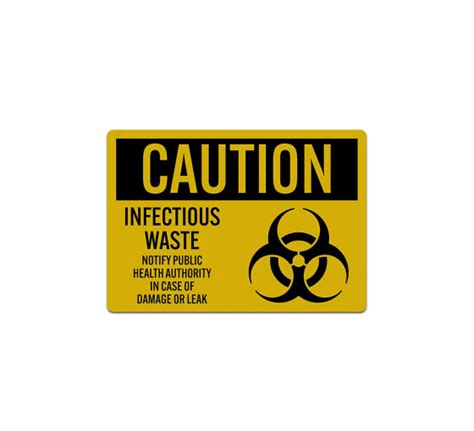 Infectious Waste Notify Public Health Authority Decal Reflective