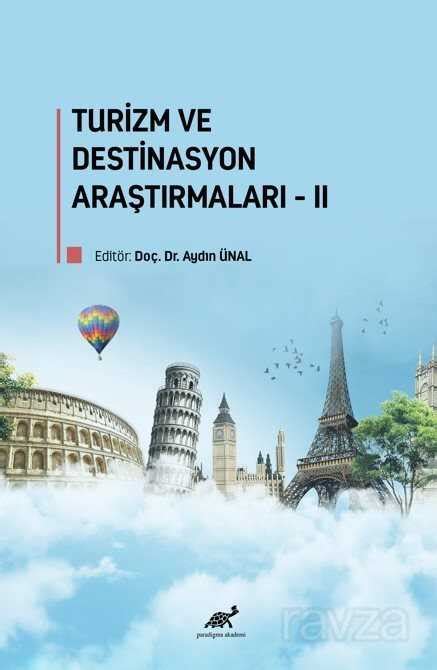 Turizm ve Destinasyon Araştırmaları II En İyi Kitaplar Ravzakitap com