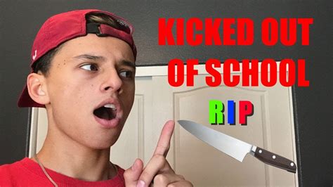 Kicked Out Of School Youtube