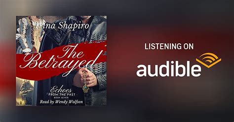 The Betrayed By Irina Shapiro Audiobook