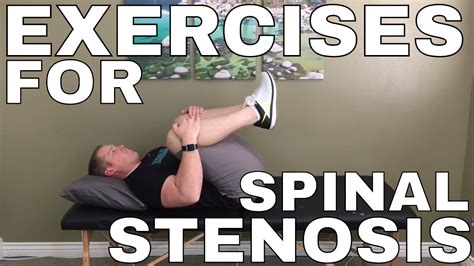 Spinal Stenosis Relief Exercises Youtube