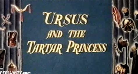 Peplum Tv Different Titles Ursus And The Tartar Princess
