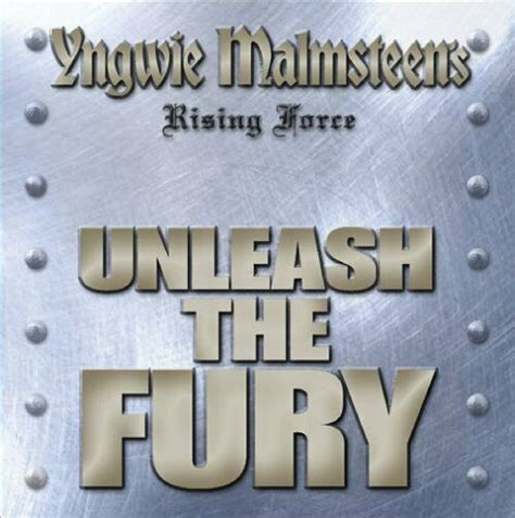 Classic Rock Covers Database: Yngwie Malmsteen - Unleash the Fury (2005)