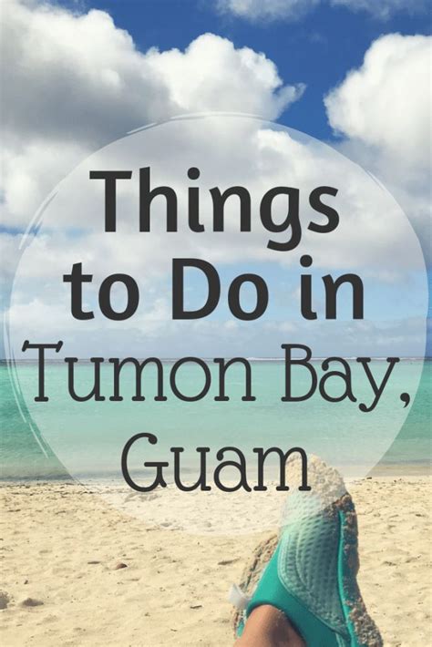 Top Things To Do At Tumon Bay Quick Whit Travel Guam Travel