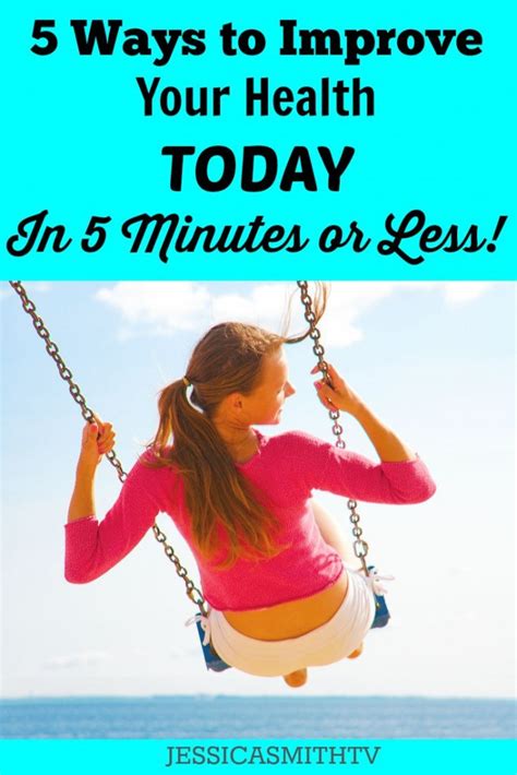 Ways To Improve Your Health Today In Minutes Or Less
