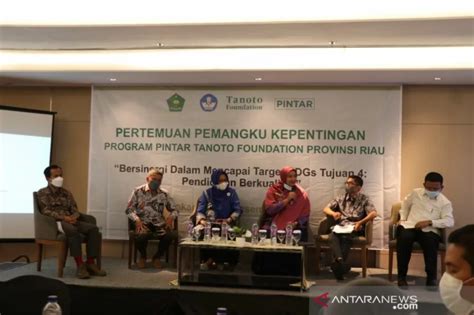 Pemangku Kepentingan Di Riau Sinergis Wujudkan Pendidikan Berkualitas