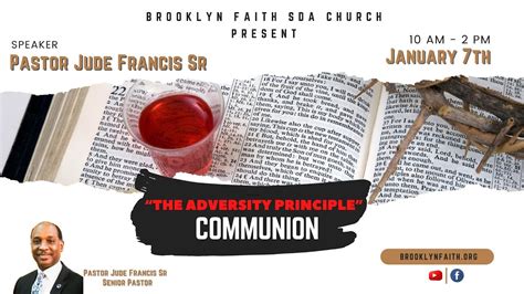Brooklyn Faith Sda Online Sabbath Communion Service The Adversity