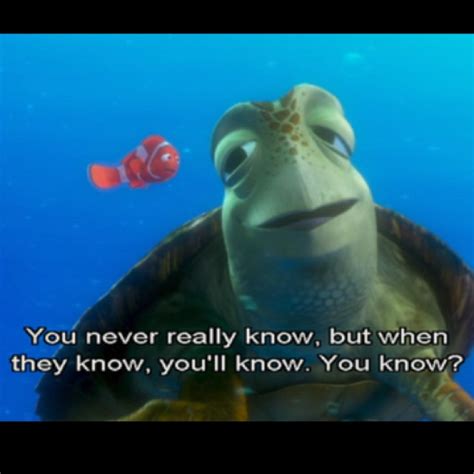 Finding Nemo Nemo Quotes Turtle Quotes Finding Nemo Quotes
