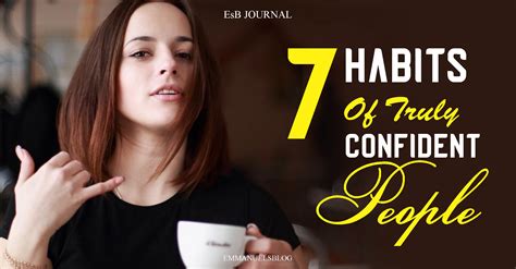 7 Habits Of Truly Confident People