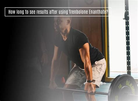 Trenbolone Enanthate How It Works Side Effects And Results Tren