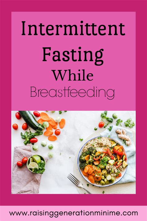 intermittent fasting and breastfeeding breastfeeding intermittent fasting breastfeeding foods