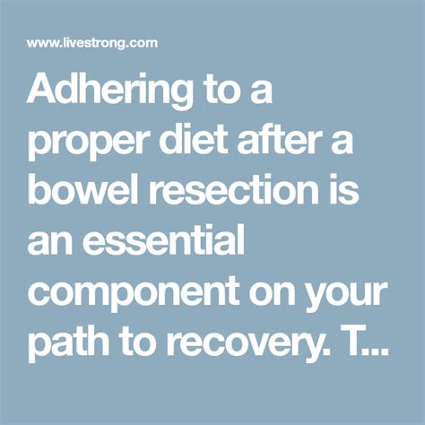Bowel Resection Diet Proper Diet Diet Bowels