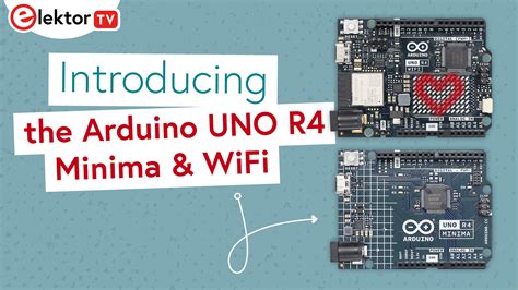 Arduino Uno R4 Introducing The New Uno R4 Minima And Wifi Boards